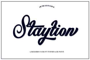 Staytion Script: A Modern Calligraphy Font for Creative Projects